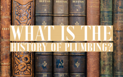 What Is The History of Plumbing?