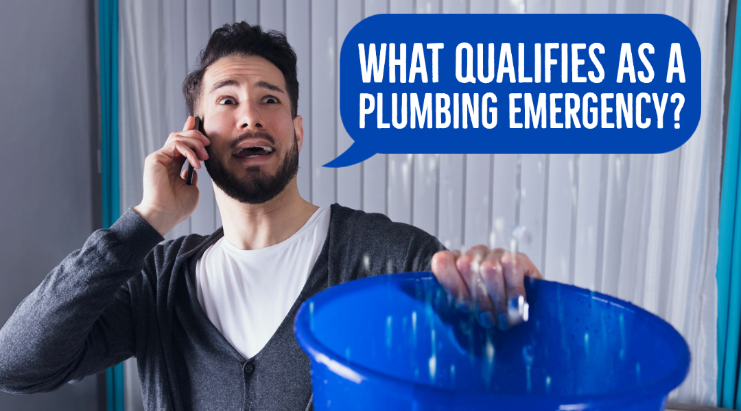 What Qualifies As A Plumbing Emergency?
